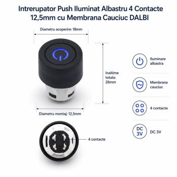 Intrerupator Push iluminat albastru 3V 4 contacte