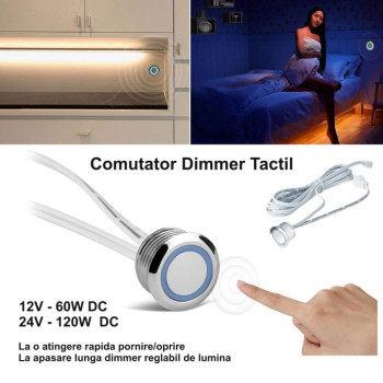Intrerupator touch dimmer 12v 18mm 60W/120W LED